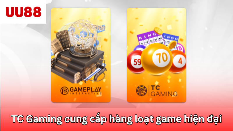 TC Gaming cung cấp hàng loạt game may rủi hiện đại
